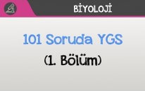 101 Soruda YGS Biyoloji - (1. Bölüm)