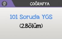 101 Soruda YGS Coğrafya - (2. Bölüm)