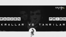 Rahzen feat. Prien - Krallar ve Tanrılar (Re-Diss Paike)