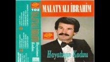 Malatyalı İbrahim - Hayatımın Kadını