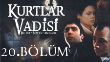 Kurtlar Vadisi - 20. Bölüm Full HD