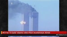 Mit'te '11 Eylül' Alarmı 850 Pilot İncelemeye Alındı