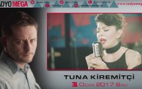 Radyo Mega 31 Ocak 2017 Tuna Kiremitçi Yayını!