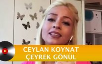 Ceylan Koynat | Çeyrek Gönül