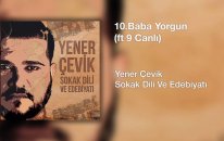 Yener Çevik - BabaYorgun | feat. 9Canlı