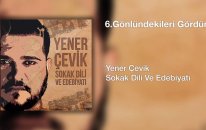 Yener Çevik - Gönlündekileri Gördüm