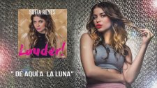 Sofia Reyes - De Aqui A La Luna