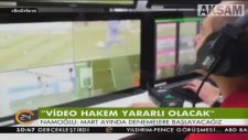 Yusuf Namoğlu'ndan Video Hakem Açıklaması