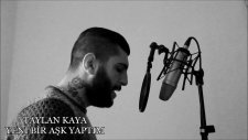 Taylan Kaya - Yeni Bir Aşk Yaptım / 2017