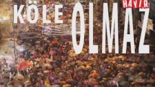 Referandum Şarkısı - Köle Olmaz Sana Benden