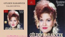 Gülden Karaböcek - Yalancı Dünya