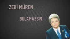 Zeki Müren - Bulamazsın