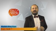 Medyum Miraç Kaya Büyü nedir? - Bu Nedir