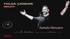 Tolga Çandar - Asmalı Mencere