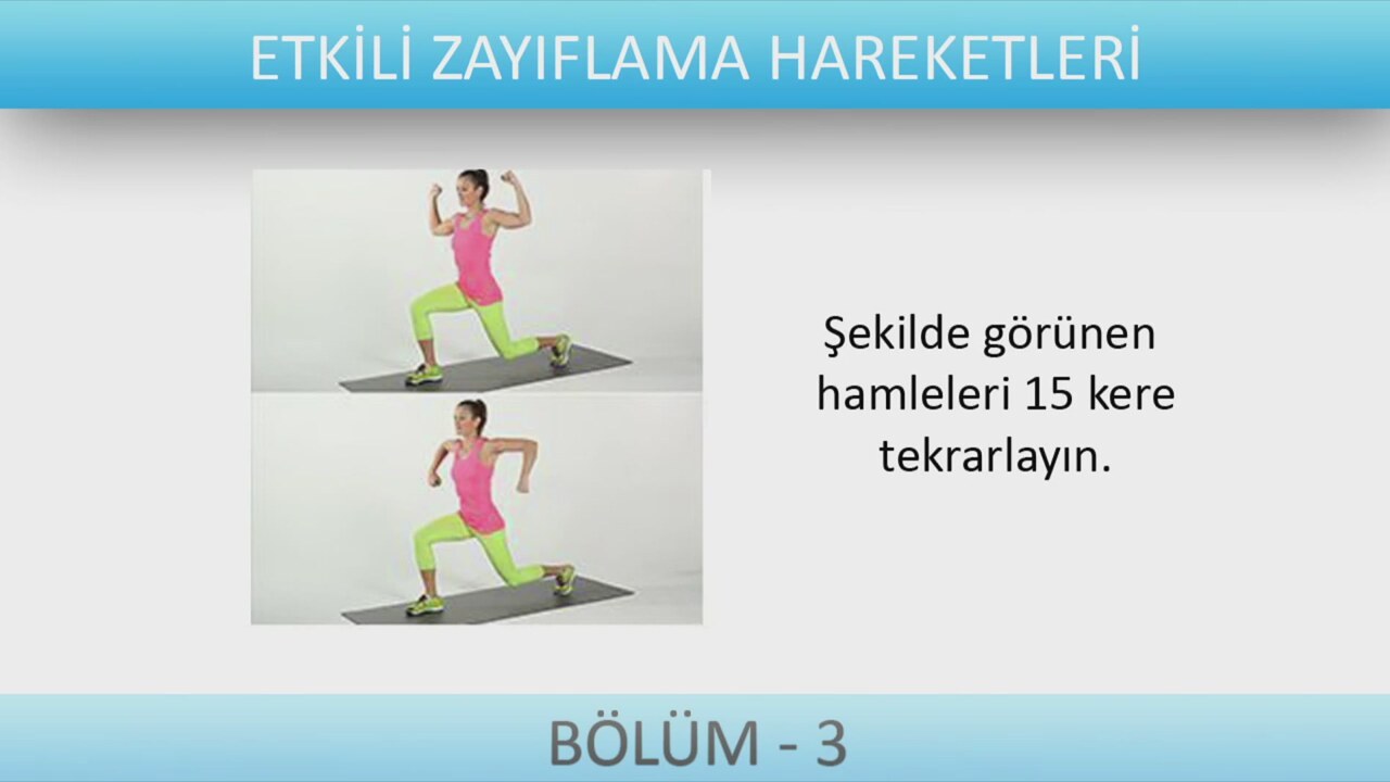 Zayıflama egzersiz haraketleri Zayıflama egzersiz haraketleri
