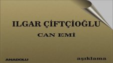 Ilgar Çiftçioğlu - Can Emi
