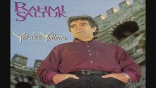 Rahmi Saltuk - Yenice Yolları (Full Albüm)