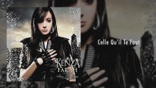 Kenza Farah - Celle qu’il te Faut ft. Nina Sky