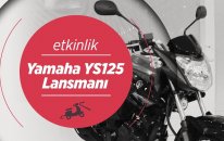 Yamaha YS125 Lansmanı | 2017 Yamaha YBR 125 | Metehan Yılmaz | Motobike İstanbul 2017