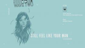 John Mayer - Still Feel Like Your Man John Mayer - Still Feel Like Your Man