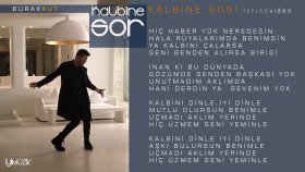 Burak Kut - Kalbine Sor Burak Kut - Kalbine Sor
