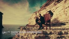 Tolga Gül-Yazın Yağar Kar Başıma - 2