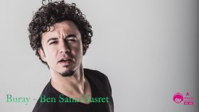 Buray - Ben Sana Hasret Buray - Ben Sana Hasret