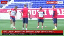 Santi Cazorla, Menajeriyle Beraber F.Bahçe ile Görüşmeye İstanbul'a Gelecek