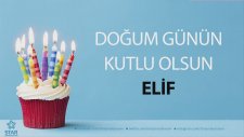 İyi Ki Doğdun Elif - İsme Özel Doğum Günü Şarkısı