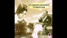 Ayva Çiçek Açmış - Gül Altuğ | Atamızın Sevdiği Türküler