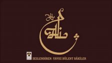 Yavuz Bülent Bakiler- Edep - Şeref - Onur - Bilim - Şükretmek - Hz Ali (r.a.)
