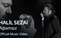 Hail Sezai - Ağlamışız (Official Video)