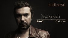Halil Sezai - Üşüyorsam (Official Audio)