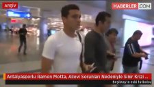 Antalyasporlu Ramon Motta, Ailevi Sorunları Nedeniyle Sinir Krizi Geçirdi