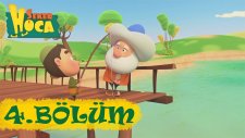 Şeker Hoca - 4.Bölüm