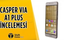 Casper VIA A1 Plus İnceleme