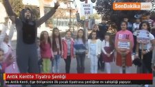Antik Kentte Tiyatro Şenliği