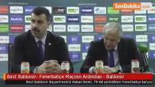 Best Balıkesir- Fenerbahçe Maçının Ardından - Balıkesir