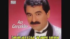 İbrahim TATLISES - Acı Gerçekler