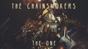 The Chainsmokers - The One The Chainsmokers - The One
