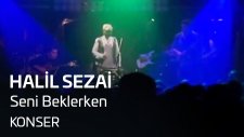 Halil Sezai - Seni Beklerken (Jolly Joker Konseri)