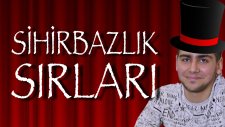 3 Beyin Yakan Sihirbazlık Numarasının Sırrı