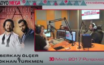 Radyo Mega 30 Mart 2017 Gökhan Türkmen&serkan Ölçer Yayını!