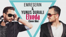 Emre Serin - Yunus Duralı - Elveda Emre Serin - Yunus Duralı - Elveda
