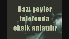 İkiye On Kala - Bazı Şeyler Telefonda Eksik Anlatılır