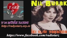 Nil Burak - İki Elim Yakanda Nil Burak - İki Elim Yakanda