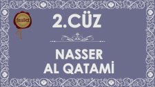 2.Cüz Kuran-ı Kerim Hatim - Nasser al Qatami | fussilet Kuran Merkezi