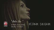 Keziban Çalışkan - Aşkın Sazı