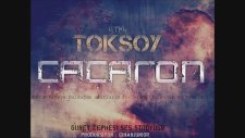 Mehmet Toksoy - Çaçaron