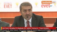AK Parti İstanbul İl Başkanı Dr. Selim Temurci: